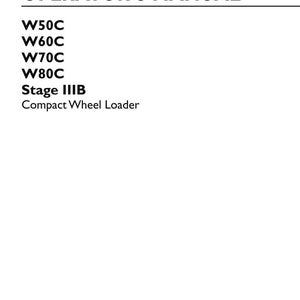 May include: An operator's manual for New Holland Construction compact wheel loaders, models W50C, W60C, W70C, and W80C, Stage IIIB. The white cover features black text, the part number 47956136, 1st edition English, and the date March 2017.