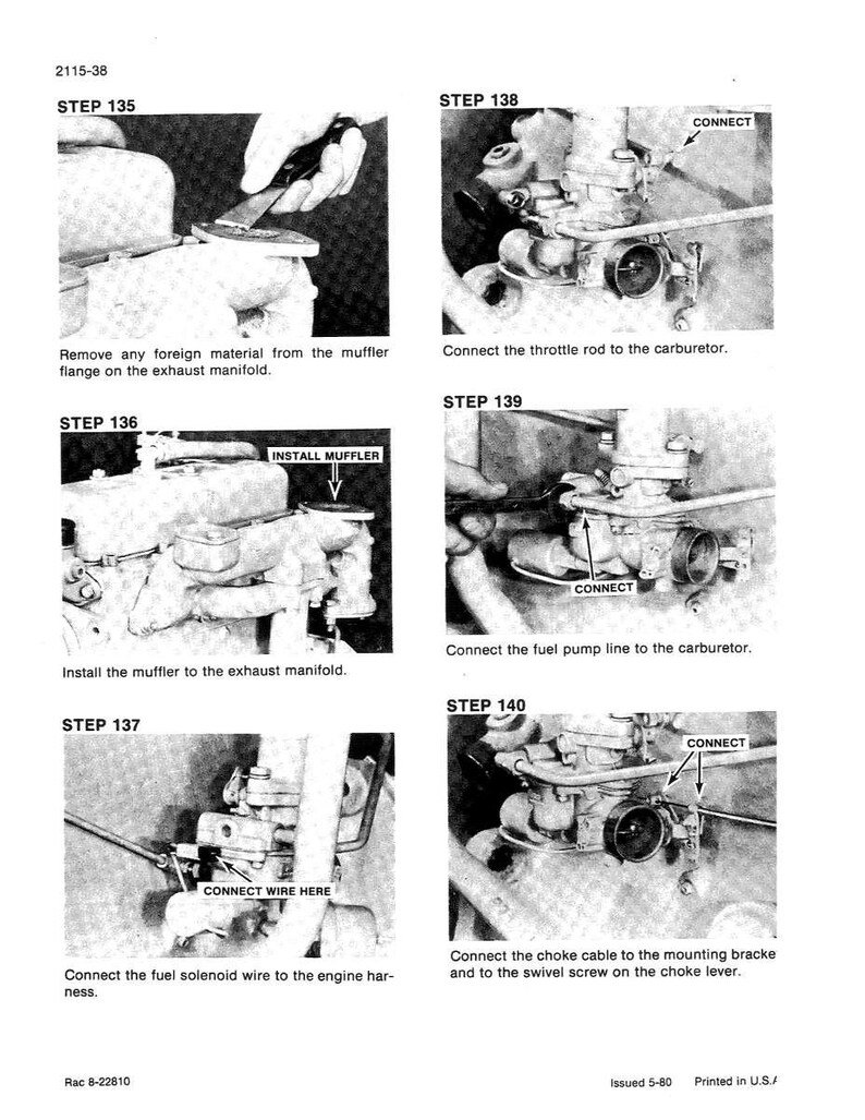 May include: A black and white diagram with instructions for engine repair. The steps include connecting various parts like the throttle rod, fuel pump line, and choke cable. Text includes "Install Muffler" and "Connect Wire Here."