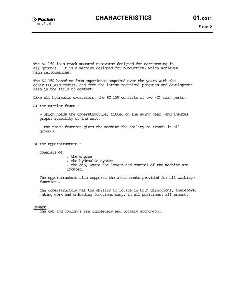 Op de afbeelding: Een pagina uit een document getiteld "CHARACTERISTICS" met het nummer "01.0011" en "Pagina 5". De tekst beschrijft de SC 150 rupsgraafmachine, de kenmerken en componenten.