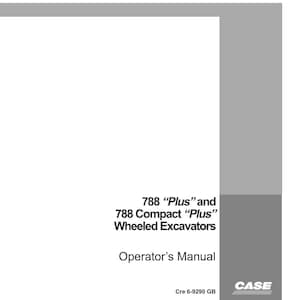May include: White operator's manual for 788 "Plus" and 788 Compact "Plus" Wheeled Excavators. The cover includes the text "Operator's Manual" and the CASE logo. The manual's code is Cre 6-9290 GB.