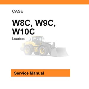Puede incluir: Un fondo blanco con un encabezado y pie de página naranjas. El texto dice "CASE" y enumera "W8C, W9C, W10C" con "Loaders" debajo. Una cargadora amarilla y gris está en el centro. El texto "Service Manual" está en un cuadro naranja.