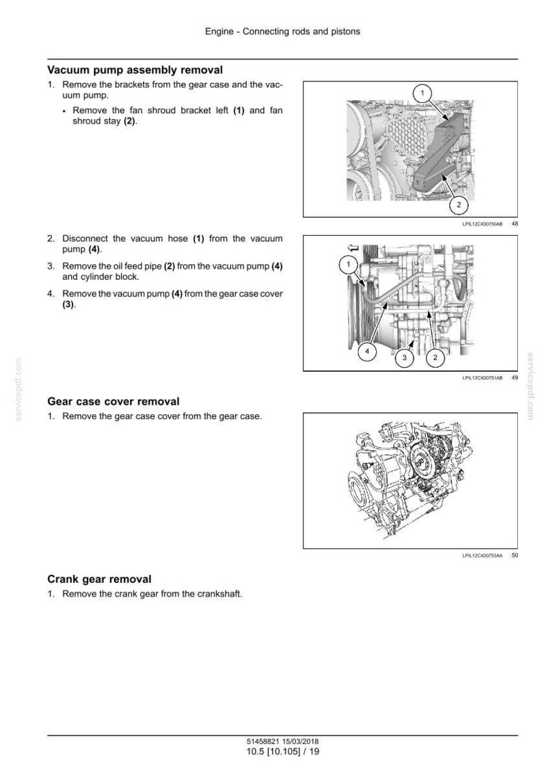 May include: Diagrams illustrating engine component removal, including vacuum pump, gear case cover, and crank gear. The images are technical drawings with labels and arrows, providing a visual guide for automotive repair procedures.