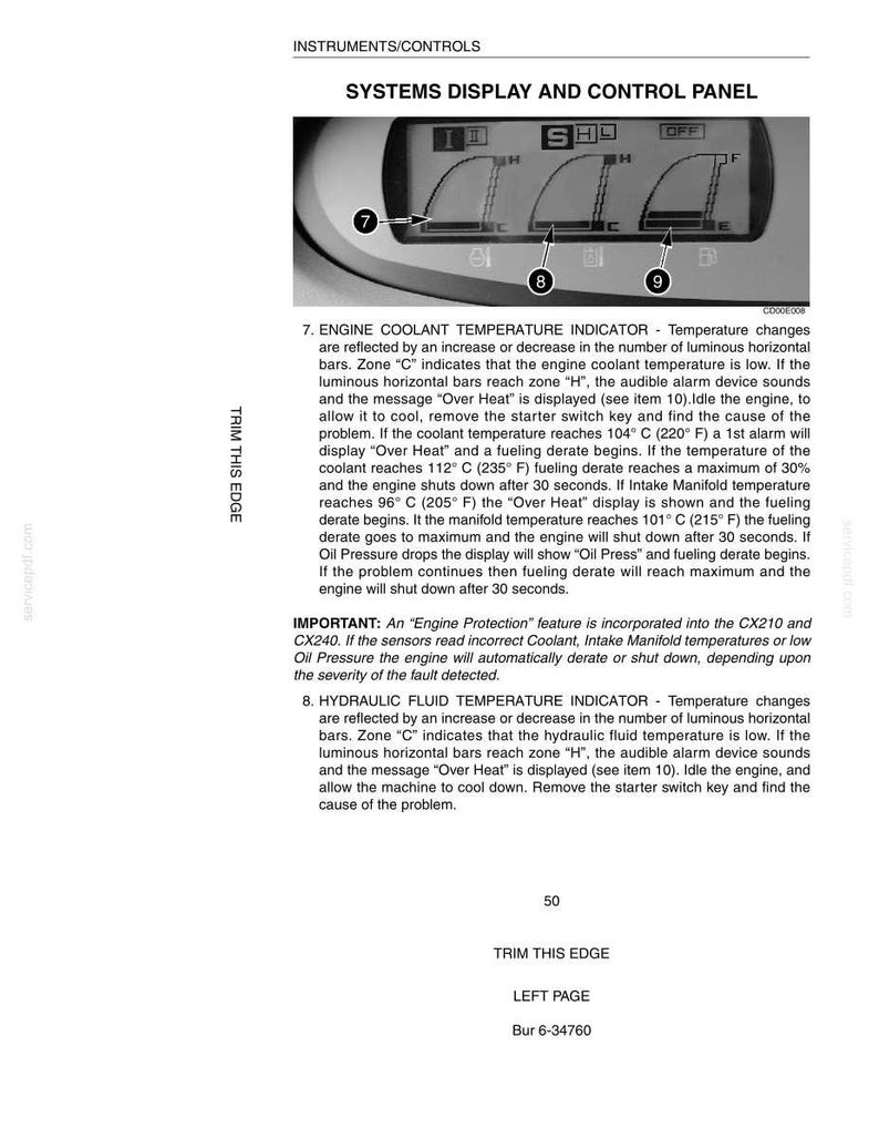 May include: A close-up of a systems display and control panel. The panel shows engine coolant and hydraulic fluid temperature indicators. The text includes instructions for addressing overheating issues and other engine alerts.