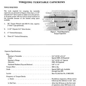 May include: Image of a page detailing tools required for torquing turntable capscrews. Includes a torque wrench, drive socket, and vertical extensions. Specifications for capscrews are also listed, including size, torque, and Loctite.
