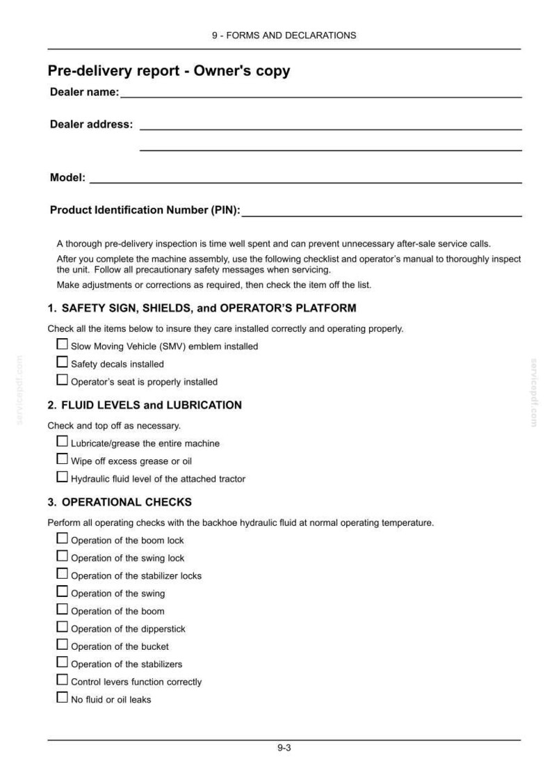 May include: A white pre-delivery report form for machinery, titled Owner's copy, featuring sections for dealer information, model, and PIN. It includes checklists for safety signs, fluid levels, lubrication, and operational checks for a backhoe.