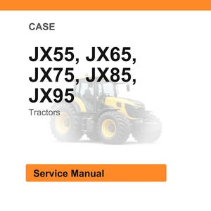 May include: Image shows a yellow and black tractor with the text "JX55, JX65, JX75, JX85, JX95" and the word "Tractors". Below the tractor image is an orange rectangle with the words "Service Manual".