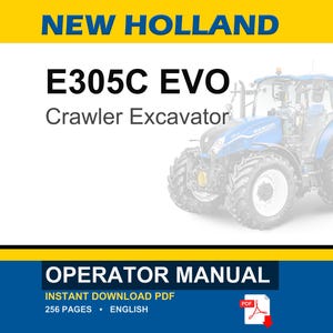 New Holland E305C EVO Crawler Excavator Operator Owners Operation Manual | Instant PDF Download image 1