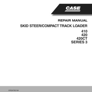 May include: A white repair manual with the CASE logo in the upper right corner. The manual's title is "REPAIR MANUAL SKID STEER/COMPACT TRACK LOADER" with model numbers 410, 420, and 420CT SERIES 3 listed below.