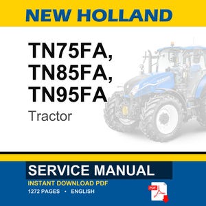 May include: A blue and white New Holland tractor is featured in this image. The text on the image reads "TN75FA, TN85FA, TN95FA Tractor" and "SERVICE MANUAL". The image also includes a PDF icon.