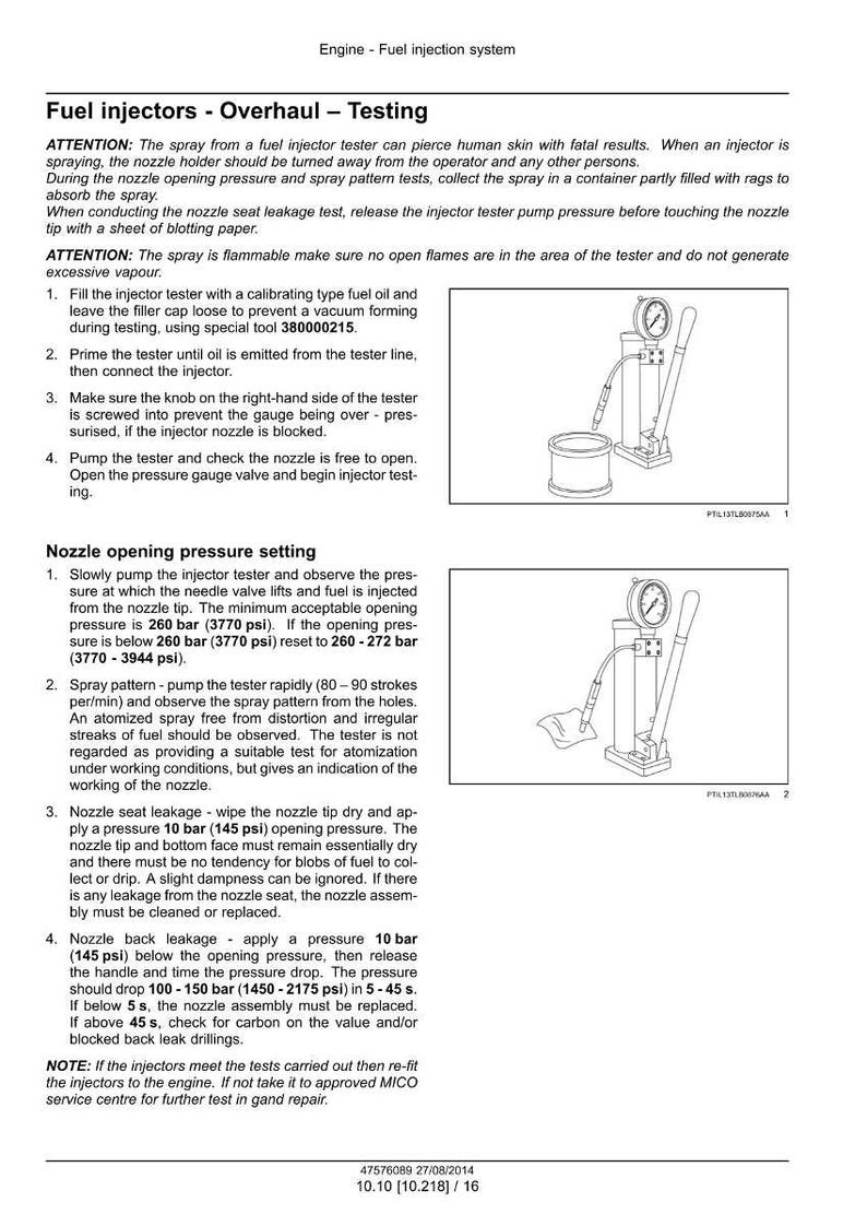 May include: Diagram of a fuel injector tester with instructions for testing and overhaul. The image includes a pressure gauge, hoses, and a container. Text details nozzle opening pressure and leakage tests.