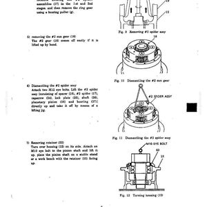 May include: A technical manual page featuring four black and white line drawings labeled Fig. 9 through Fig. 12, illustrating mechanical procedures for removing a ring gear, #2 sun gear, #2 spider assembly, and turning a housing with M10 eye bolts.