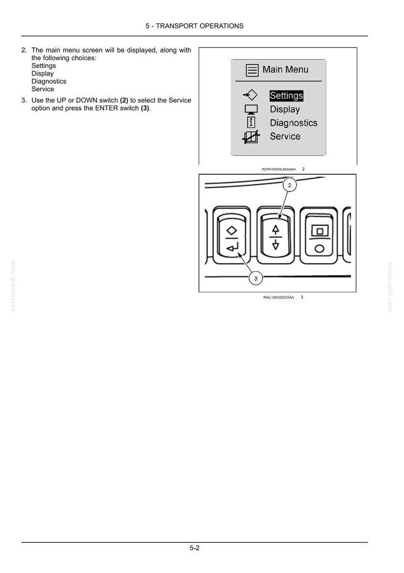 May include: A technical manual page titled 5-TRANSPORT OPERATIONS showing a Main Menu screen with options for Settings, Display, Diagnostics, and Service. Below, a diagram displays three rectangular switches with icons and numbered labels.
