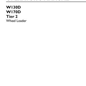 May include: An operator's manual for New Holland Construction W130D and W170D Tier 2 wheel loaders. The white cover features black text, part number 51417076, 1st edition English, dated November 2017, and the New Holland Construction logo.
