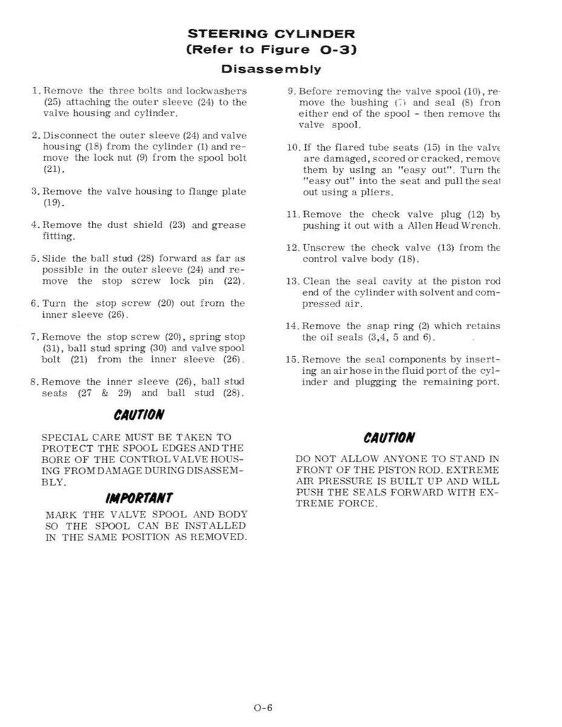 May include: A detailed technical diagram titled "STEERING CYLINDER" with disassembly instructions. The text includes numbered steps, warnings, and diagrams for maintenance and repair. The page is white with black text.