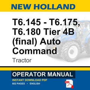 New Holland T6.145, T6.155, T6.165, T6.175, T6.180 Tier 4B (final) AutoCommand Tractor Operator Owners Operation Manual | Pdf Download image 1
