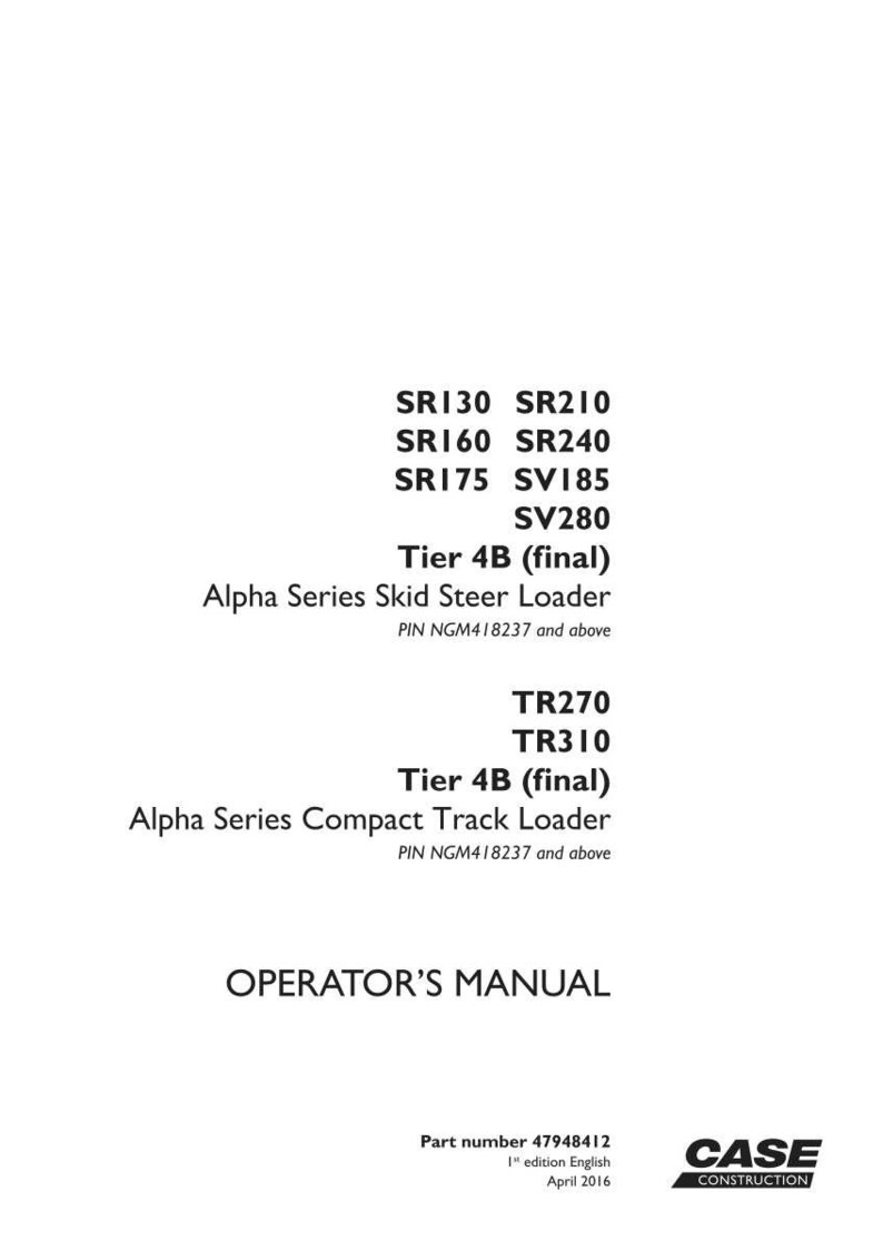 May include: White page with black text. The text includes model numbers for Alpha Series Skid Steer Loaders and Compact Track Loaders, along with the title "OPERATOR'S MANUAL". The Case Construction logo is in the bottom right.