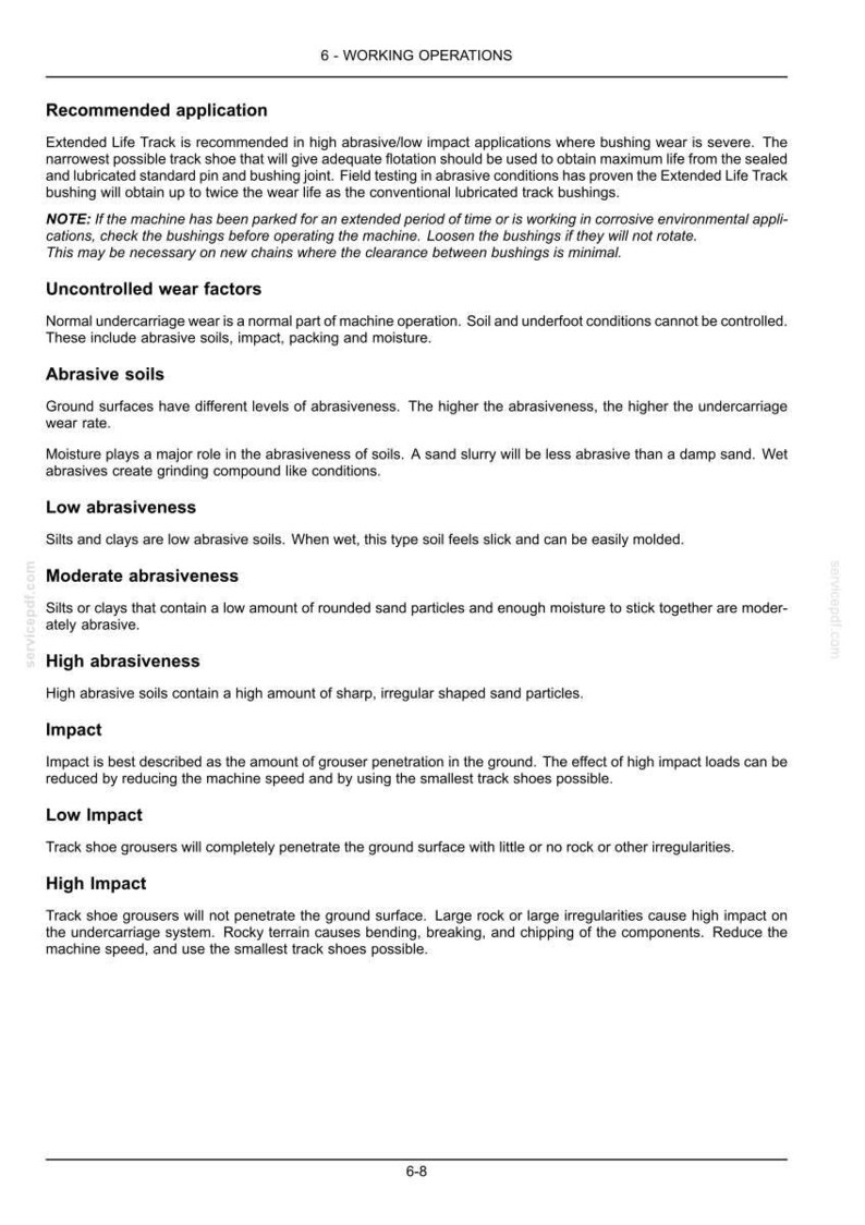 May include: A document titled "6 - WORKING OPERATIONS" with text about track shoe applications, wear factors, and soil abrasiveness. It details recommended applications, uncontrolled wear, and impact levels for machinery.