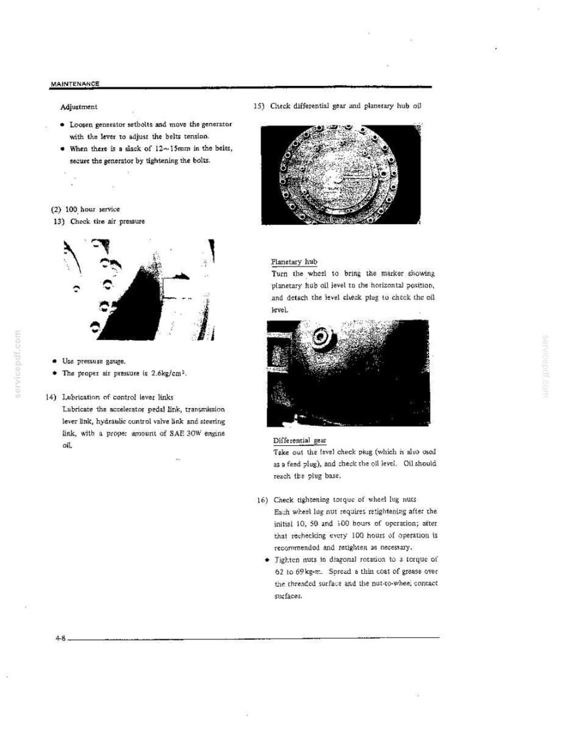 May include: A technical maintenance manual page featuring instructions for machinery adjustment, including tire pressure checks at 2.6kg/cm&sup2;, differential gear and planetary hub oil level inspections, and wheel lug nut torque specifications of 62 to 69kg-m.