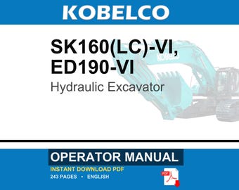 Kobelco Sk160(Lc)-Vi, ED190-VI Hydraulic Excavator Operator Owners Operation Manual | Instant PDF Download