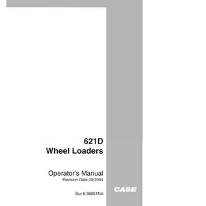 May include: Operator's Manual for 621D Wheel Loaders. The cover is white with a gray vertical bar on the right side. The text includes "Operator's Manual" and "CASE" logo. Revision date 09/2004.