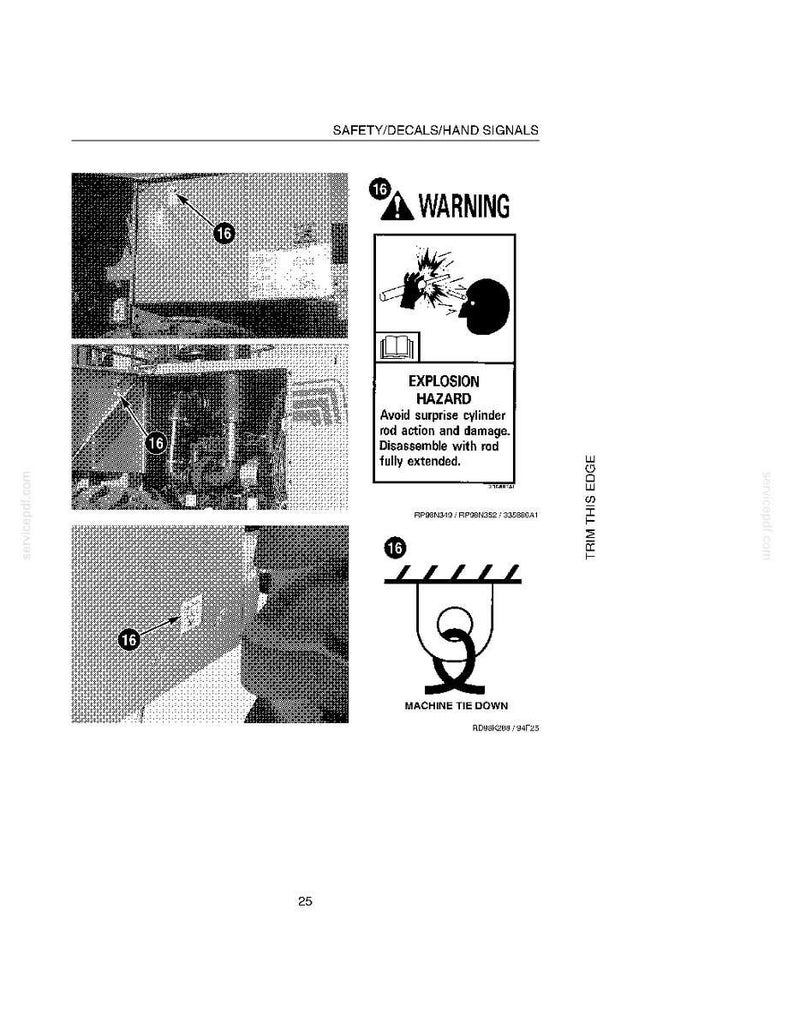 May include: A black and white diagram from a manual, featuring safety warnings and instructions. The image includes a warning symbol, an explosion hazard notice, and a machine tie-down illustration. Text includes "SAFETY/DECALS/HAND SIGNALS" and "EXPLOSION HAZARD".