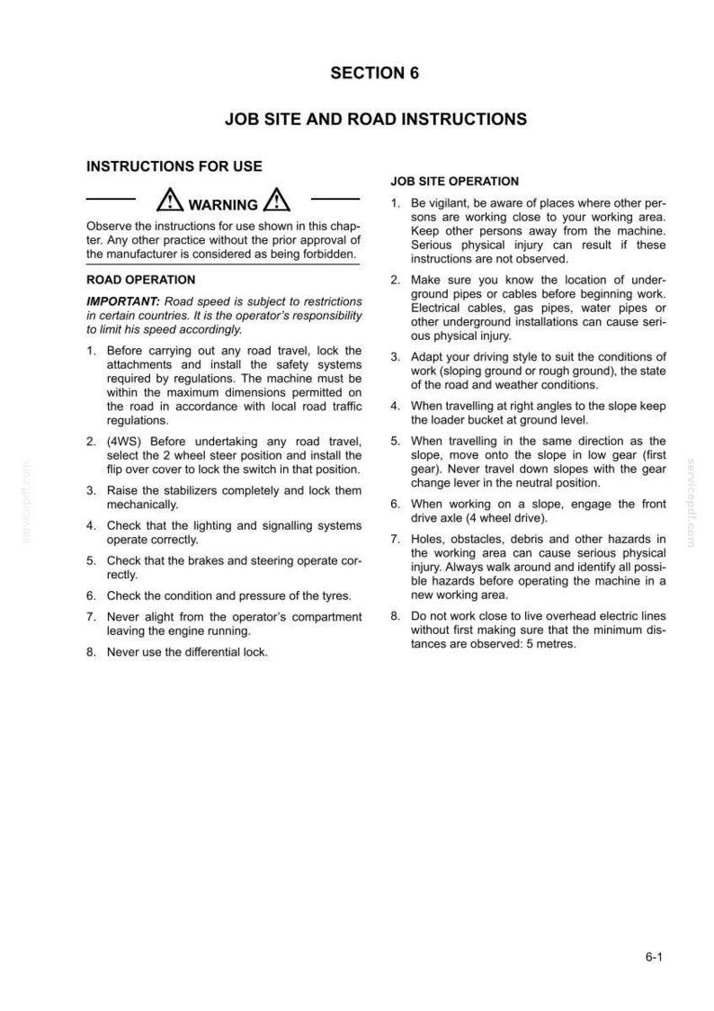 Op de afbeelding: Een technische documentpagina getiteld SECTION 6 JOB SITE AND ROAD INSTRUCTIONS. Het bevat zwarte tekst op een witte achtergrond, met details over veiligheidswaarschuwingen, wegbedieningsprocedures en instructies voor gebruik op de bouwplaats.