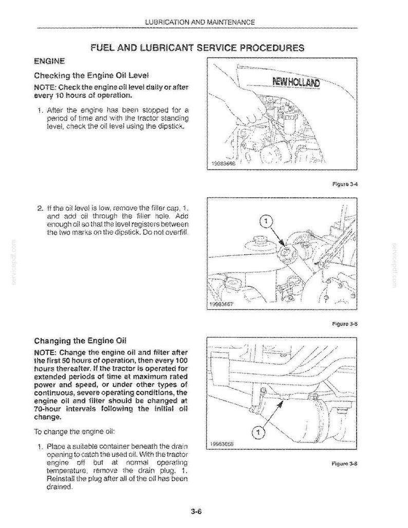 May include: A technical manual page titled LUBRICATION AND MAINTENANCE, detailing fuel and lubricant service procedures for a New Holland engine. It includes three black and white line drawings showing engine oil level checks, filler cap, and drain plug.