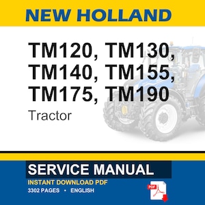 New Holland Tm120, Tm130, Tm140, Tm155, TM175, TM190 Tractor Service Repair Workshop Manual | Instant PDF Download image 1