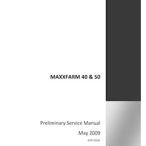 May include: A white document with the title "MAXXFARM 40 & 50" and "Preliminary Service Manual" printed in black. The date "May 2009" and a serial number are also visible. The Case IH Agriculture logo is in the bottom right corner.