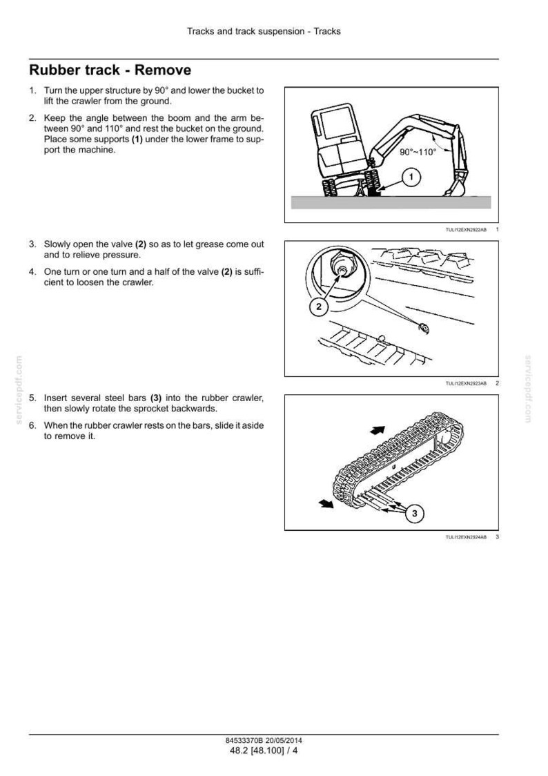 May include: Diagram illustrating the removal of a rubber track from a machine. The steps include lowering the bucket, opening a valve, and inserting steel bars. The image includes text and numbered labels for each step.
