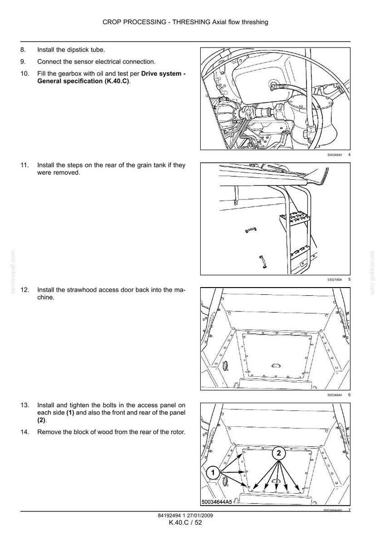 May include: Diagram of a combine harvester's internal components, including the dipstick tube, sensor connection, gearbox, grain tank steps, strawhood access door, and access panel bolts. Text instructions are included.