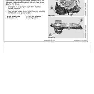 May include: A technical manual page titled Transmission - Feed Drums, featuring two black and white diagrams of a spur gear angle drive. The images show components labeled A, B, C, and D, with text instructions for disassembling the gear box half.