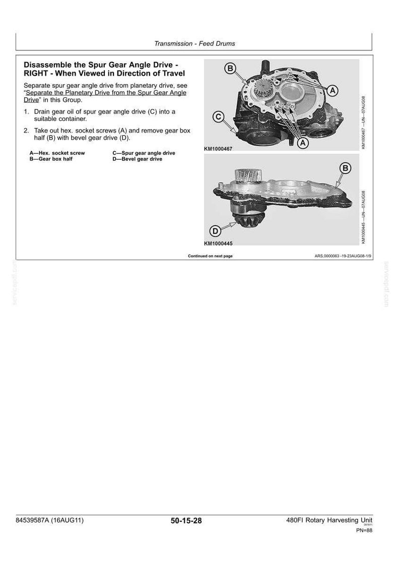 May include: A technical manual page titled Transmission - Feed Drums, featuring two black and white diagrams of a spur gear angle drive. The images show components labeled A, B, C, and D, with text instructions for disassembling the gear box half.