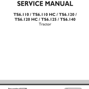 May include: A white service manual cover with black text. The title "SERVICE MANUAL" is at the top, followed by tractor model numbers. The bottom of the cover includes the part number, edition, and date, along with the New Holland Agriculture logo.