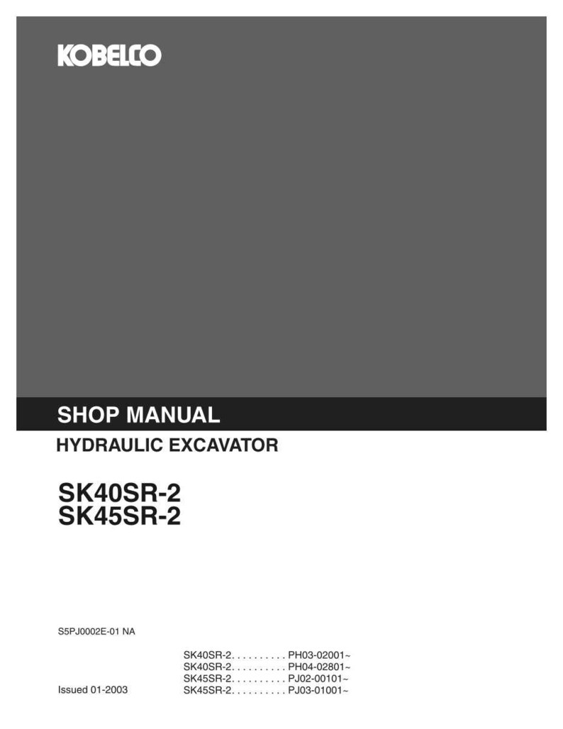 Kobelco SK40SR-2 SK45SR-2 Hydraulic Excavator Service Repair Workshop Manual | Instant PDF Download image 3