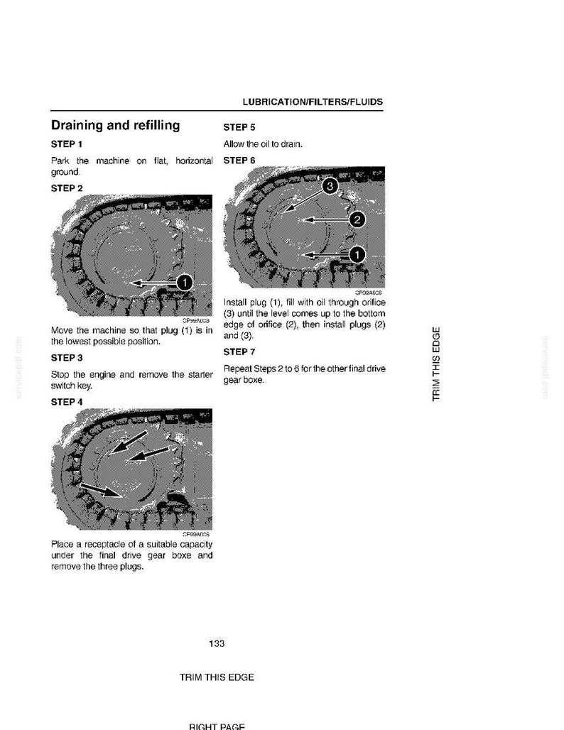 May include: A page from a manual detailing the process of draining and refilling fluids. The steps are illustrated with diagrams showing the location of plugs and orifices. The text includes instructions for each step, with labels and arrows.