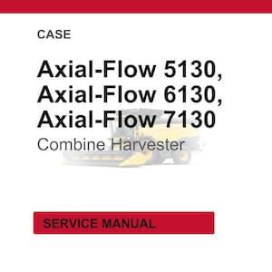 May include: White background with red header and footer. Text reads "CASE" and lists "Axial-Flow 5130, 6130, 7130 Combine Harvester". A blurred image of a yellow combine harvester is in the center. A red button reads "SERVICE MANUAL".
