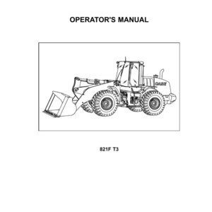 May include: A black and white line drawing of a CASE Construction wheel loader. The image is from an Operator's Manual and includes the text "CASE CONSTRUCTION" and "OPERATOR'S MANUAL". The model number "821F T3" is also visible.