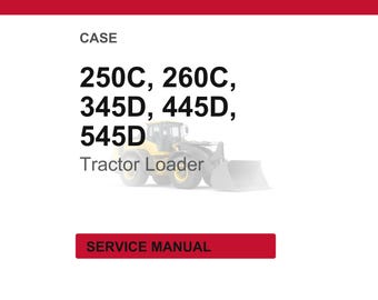Ford 250c, 260c, 345d, 445D, 545D Volumes 1, 2, 3 Tractor Loader Service Repair Workshop Manual | Instant PDF Download