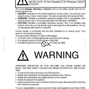 May include: A safety manual page with a warning symbol and text. The text explains safety alerts, including "Danger," "Warning," and "Caution." It details the significance of each alert level and provides instructions for safe machine operation.