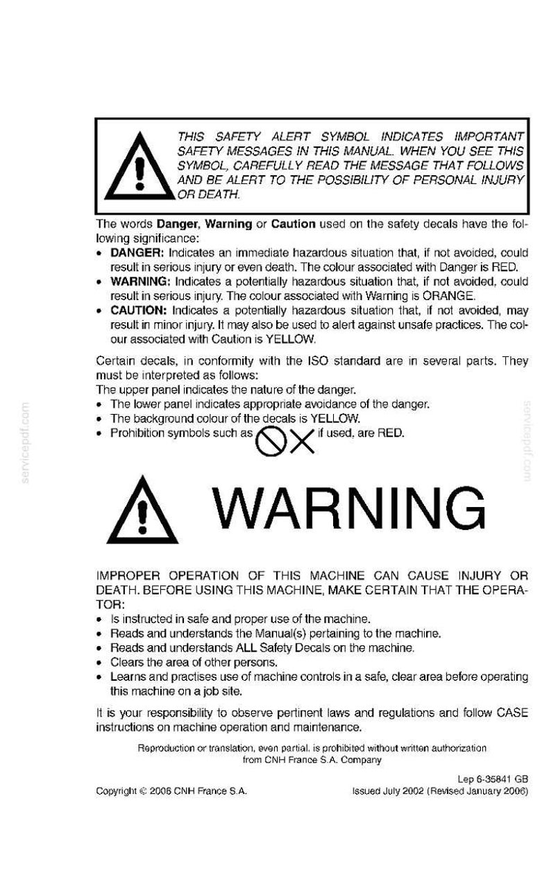 May include: A safety manual page with a warning symbol and text. The text explains safety alerts, including "Danger," "Warning," and "Caution." It details the significance of each alert level and provides instructions for safe machine operation.