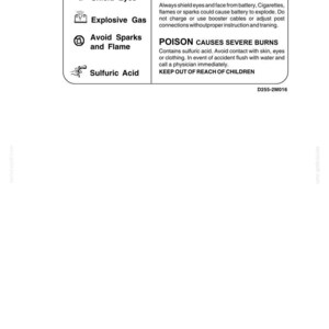 May include: A safety information sheet with icons and text. The sheet warns about explosive gases, severe burns, and sulfuric acid. It advises to shield eyes, avoid sparks, and keep out of reach of children.