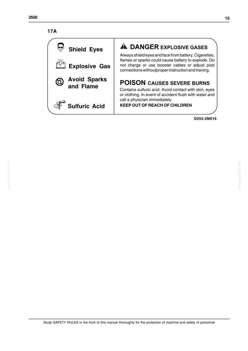 May include: A safety information sheet with icons and text. The sheet warns about explosive gases, severe burns, and sulfuric acid. It advises to shield eyes, avoid sparks, and keep out of reach of children.