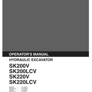 Kobelco Sk200v, Sk200lcv, SK220V, SK220LCV Hydraulic Excavator Operator Owners Operation Manual | Instant PDF Download image 2