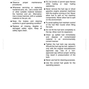 May include: A page from a manual with safety instructions. Text includes warnings about towing, maintenance, and fuel handling. Bullet points detail safety procedures and precautions for machinery operation.