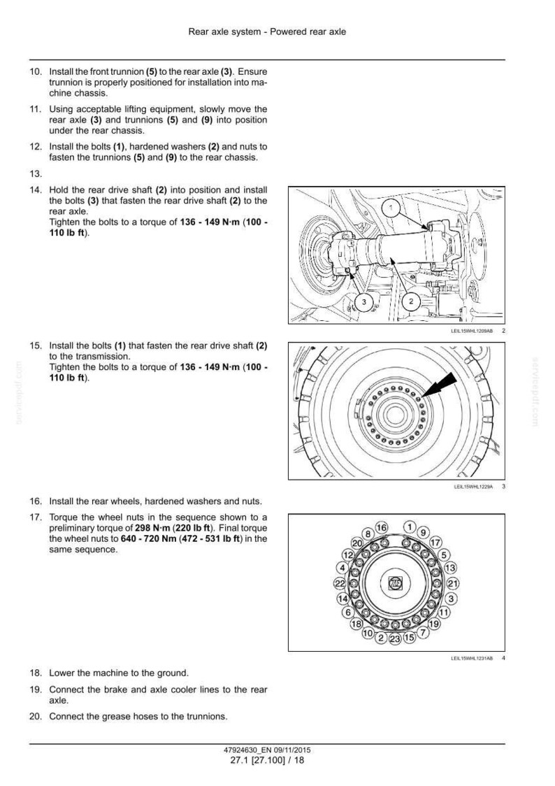 May include: Technical diagram illustrating the rear axle system installation. The image shows various components like bolts, washers, and nuts, with torque values in Newton-metres and pound-feet. Instructions cover trunnion, drive shaft, and wheel installation.