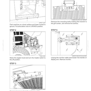 May include: Illustrated instructions for removing components from a machine. Steps include lowering the bucket, raising the hood, disconnecting the camera, and removing the monitor. Text includes "Removal", "Step 1", "Step 2", "Step 3", "Step 4", and "Step 5".