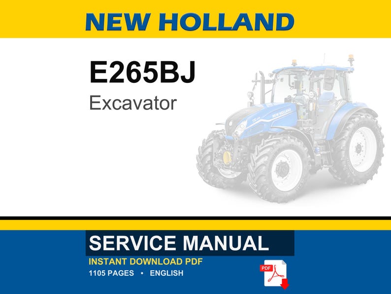 Op de afbeelding: Een servicehandleiding voor een New Holland E265BJ graafmachine. De afbeelding toont de tekst "NEW HOLLAND" in blauw op een gele achtergrond, met het modelnummer van de graafmachine en het woord "Excavator". De onderkant van de afbeelding luidt "SERVICE MANUAL".
