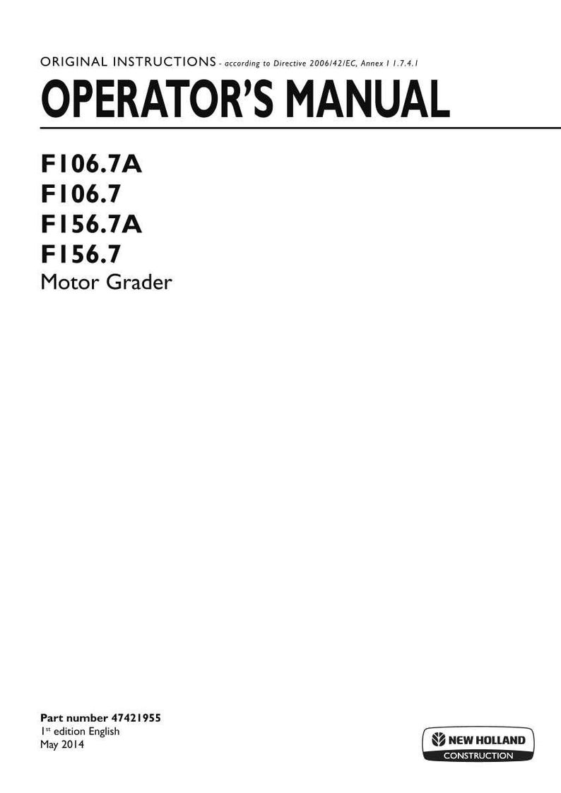 New Holland F106.7a, F106.7, F156.7A, F156.7 Motor-Grader-Operator Besitzer Bedienungsanleitung | Sofort Pdf Download Bild 3