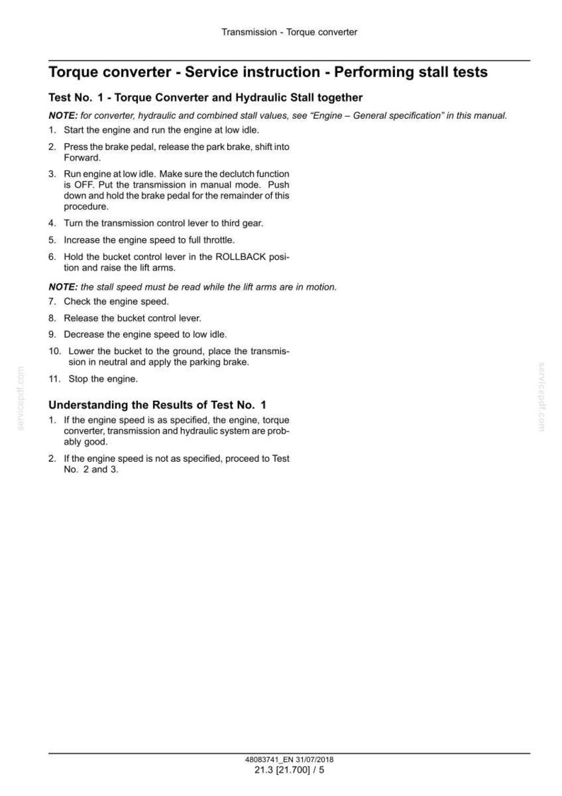 May include: A white document with black text detailing torque converter service instructions, including stall tests. The document provides step-by-step procedures and notes for engine operation and testing. The document includes the text "Test No. 1 - Torque Converter and Hydraulic Stall together."
